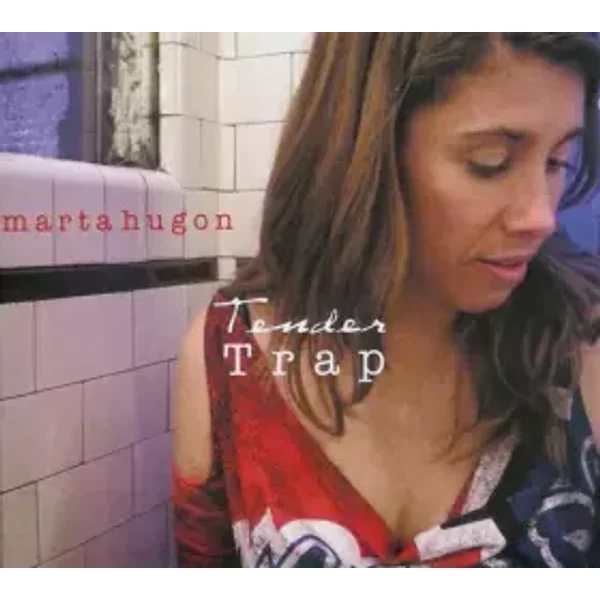 Tender Trap - Marta Hugon