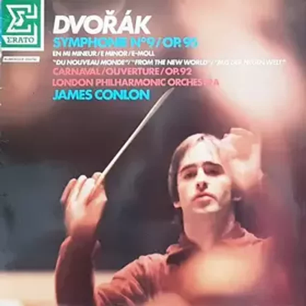 Symphonie No. 9/Op. 95/E Minor/"From The New World"/Carnaval/Ouverture/Op. 92 - James Conlon, Antonín Dvořák, London Philharmonic Orchestra