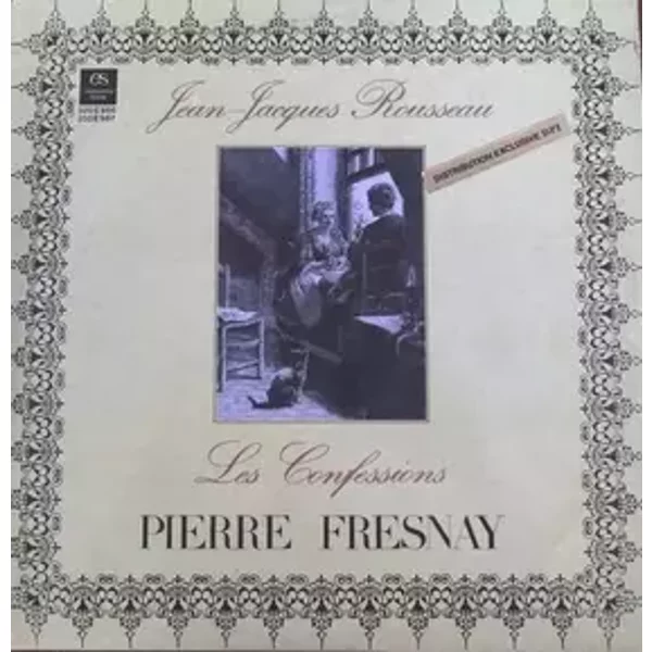 Jean-Jacques Rousseau - Les Confessions - Pierre Fresnay