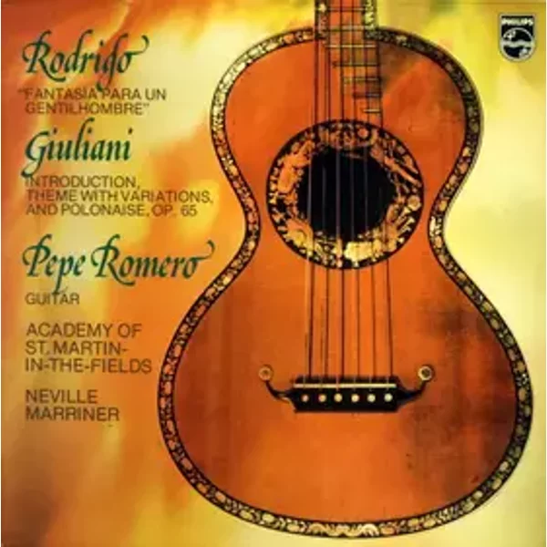 Fantasia Para Un Gentilhombre / Introduction, Theme With Variations, And Polonaise, Op.65 - The Academy Of St. Martin-in-the-Fields, Joaquín Rodrigo, Sir Neville Marriner, Mauro Giuliani (2), Pepe Romero