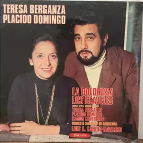 La Dolorosa / Los Claveles - Placido Domingo, Teresa Berganza, Orquestra Simfónica De Barcelona, Ramon Contreras