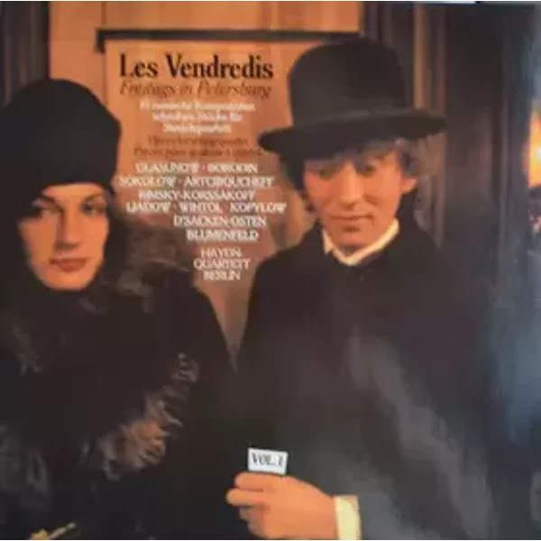 Les Vendredis Vol. 1 - Freitags In Petersburg (Eine Sammlung Von Miniaturen Für Streichquartett) - Haydn-Quartett Berlin