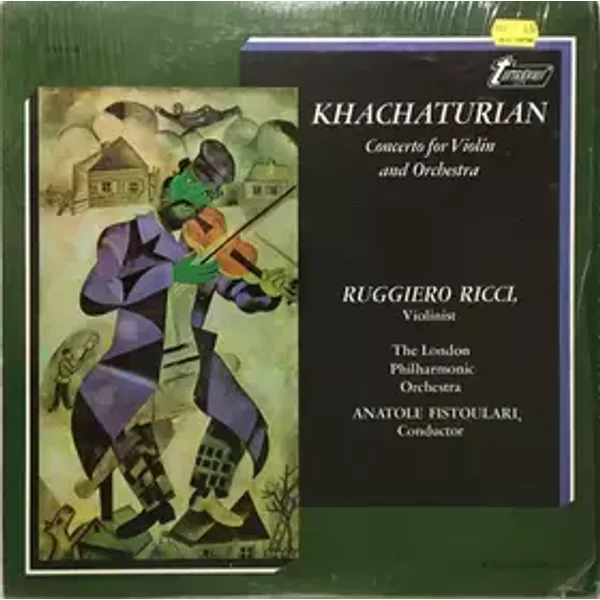 Concerto For Violin And Orchestra - Aram Khatchaturian, Anatole Fistoulari, London Philharmonic Orchestra, Ruggiero Ricci