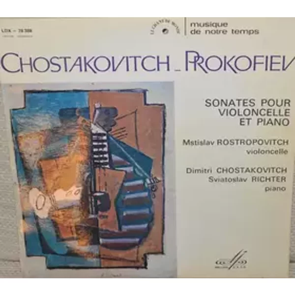 Sonates Pour Violoncelle Et Piano - Dmitri Shostakovich, Sergei Prokofiev, Mstislav Rostropovich, Sviatoslav Richter