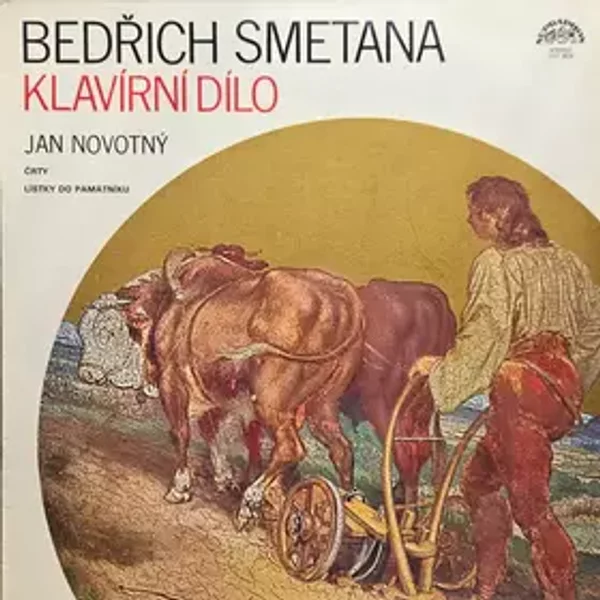 Klavírní Dílo - Bedřich Smetana, Jan Novotný