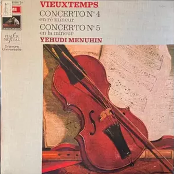 Concertos Pour Violon Et Orchestre N°4 Et N°5 - Henri Vieuxtemps, Philharmonia Orchestra, Yehudi Menuhin, Anatole Fistoulari, Walter Susskind