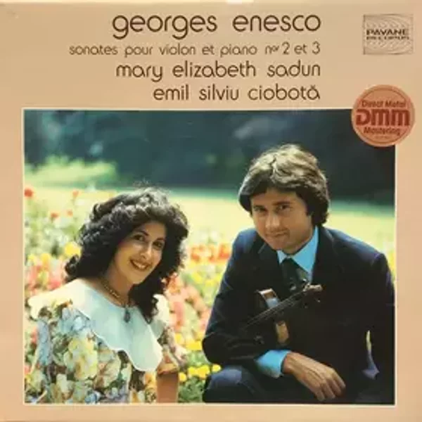 Sonates Pour Violon Et Piano Nos 2 Et 3 - George Enescu, Mary Elizabeth Sadun, Emil Silviu Ciobotă