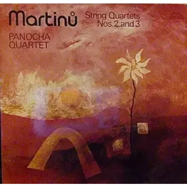 String Quartets Nos. 2 And 3 - Bohuslav Martinů, Panocha Quartet