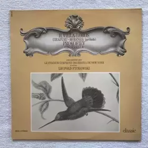 Uirapuru + Modinha (preludé) Extrait Des Bachianas Brasileiras No. 1) / Cinderella - Sergei Prokofiev, Heitor Villa-Lobos, Leopold Stokowski, The Stadium Symphony Orchestra Of New York