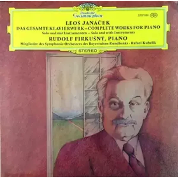 Das Gesamte Klavierwerk = Complete Works For Piano - Rafael Kubelik, Leoš Janáček, Rudolf Firkušný, Mitglieder Des Symphonie-Orchesters Des Bayerischen Rundfunks