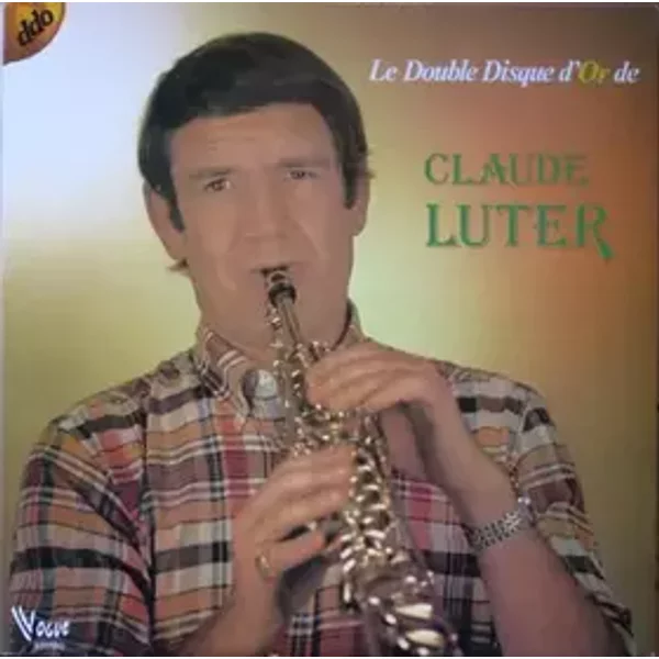Le Double Disque D'Or De Claude Luter - Claude Luter