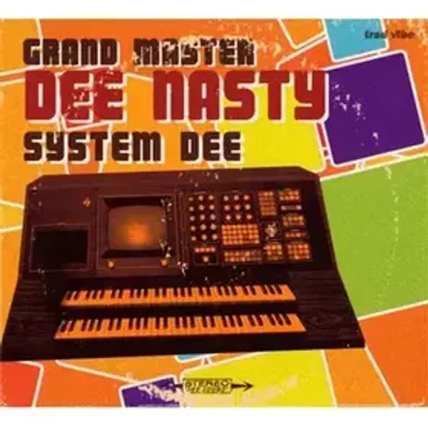 System Dee - Dee Nasty
