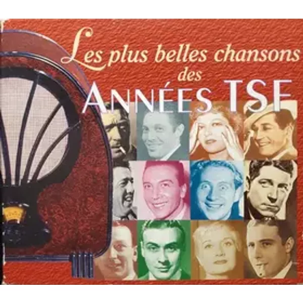 Les Plus Belles Chansons Des Années Tsf - Various