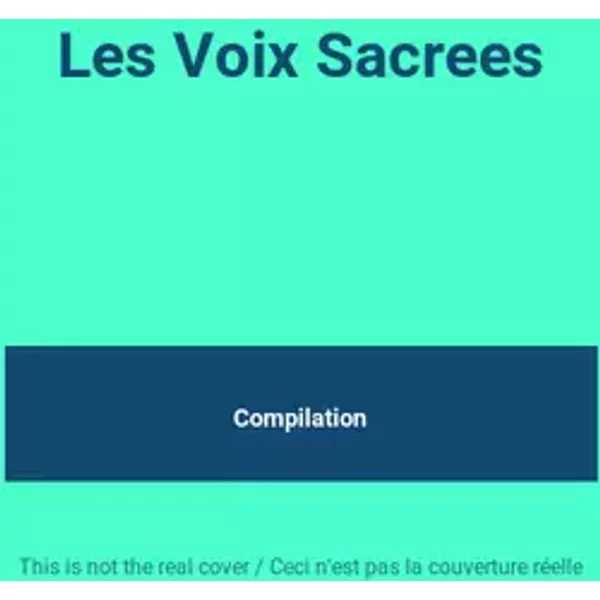 Les Voix Sacrees - Compilation