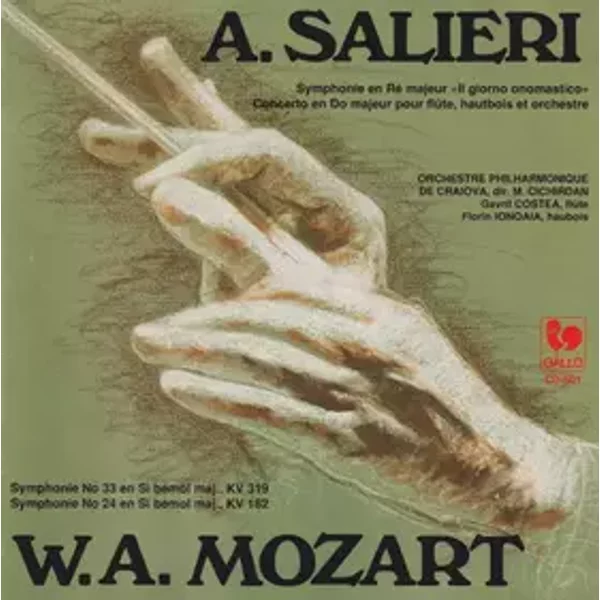 Symphony In D Major „Giorno Onomastico” / Concerto For Flute, Oboe And Orchestra - Wolfgang Amadeus Mozart, Antonio Salieri, Orchestra simfonică a Filarmonicii „Oltenia“ din Craiova, Modest Cichirdan, Gavril Costea, Florin Ionoaia
