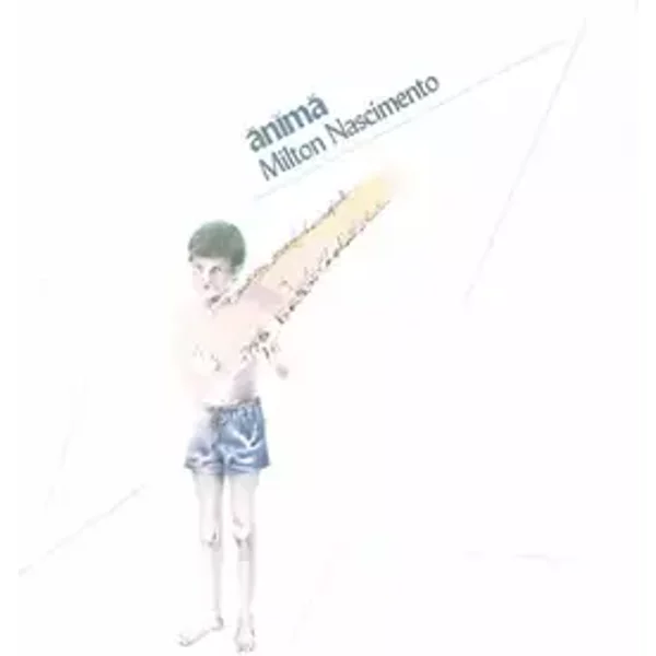 Anima by Milton Nascimento (1990-01-22)