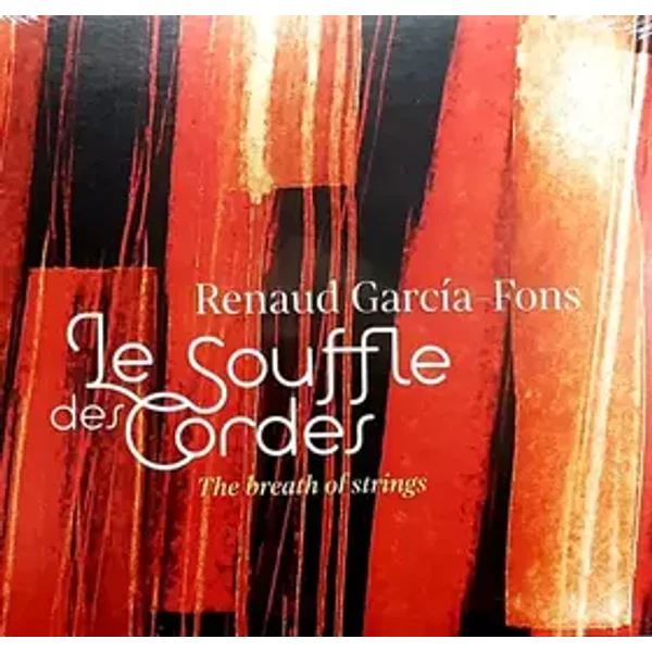 Le Souffle Des Cordes = The Breath Of Strings - Renaud Garcia-Fons