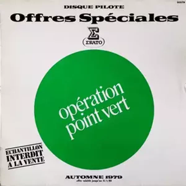 Disque Pilote - Offres Spéciales - Opération Point Vert - Automne 1979 - Various