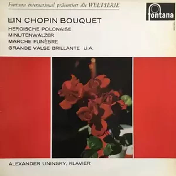 Ein Chopin Bouquet - Frédéric Chopin, Alexander Uninsky