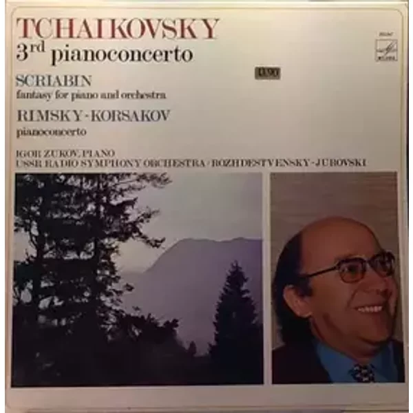 Tchaikovsky - Scriabin - Rimsky-Korsakov - Большой Симфонический Оркестр Всесоюзного Радио, Igor Zhukov