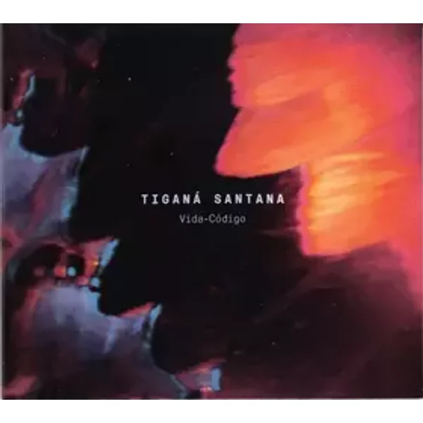 Vida-Código - Tiganá Santana