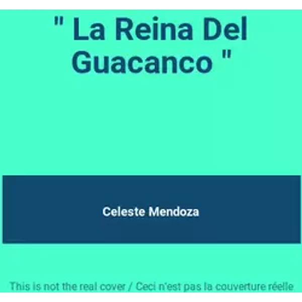 " La Reina Del Guacanco " - Celeste Mendoza