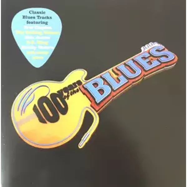 100 Years Of The Blues - Various