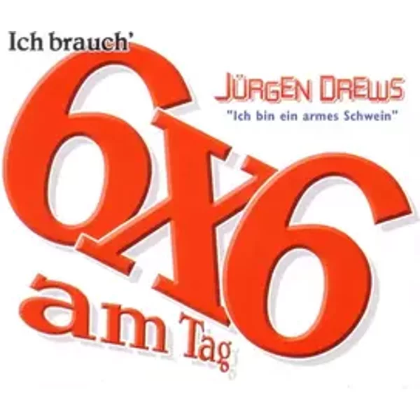 6x6 Am Tag - Jürgen Drews