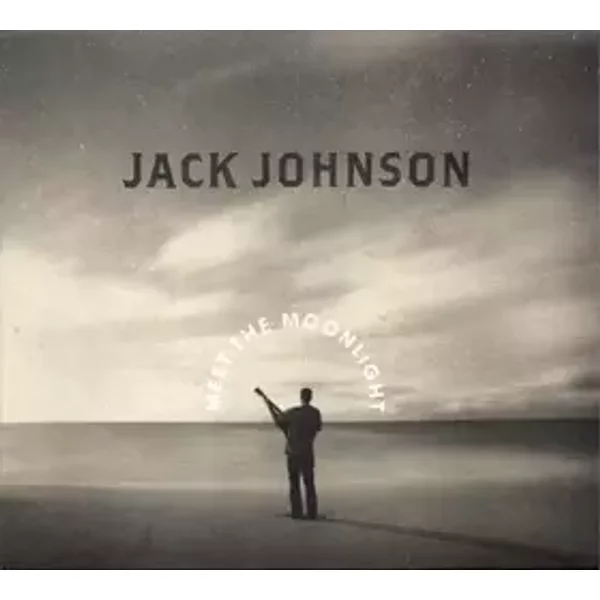 Meet The Moonlight - Jack Johnson