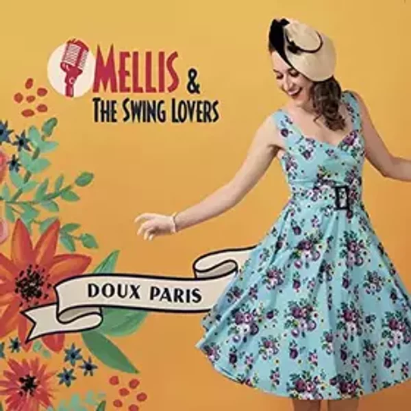Doux Paris - Mellis, The Swing Lovers