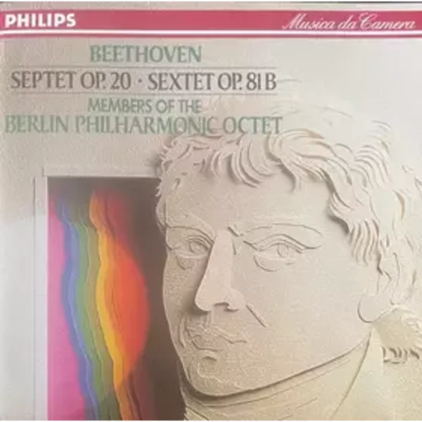 Septet Op. 20 / Sextet Op. 81 B - Ludwig van Beethoven, Members Of The Berlin Philharmonic Octet