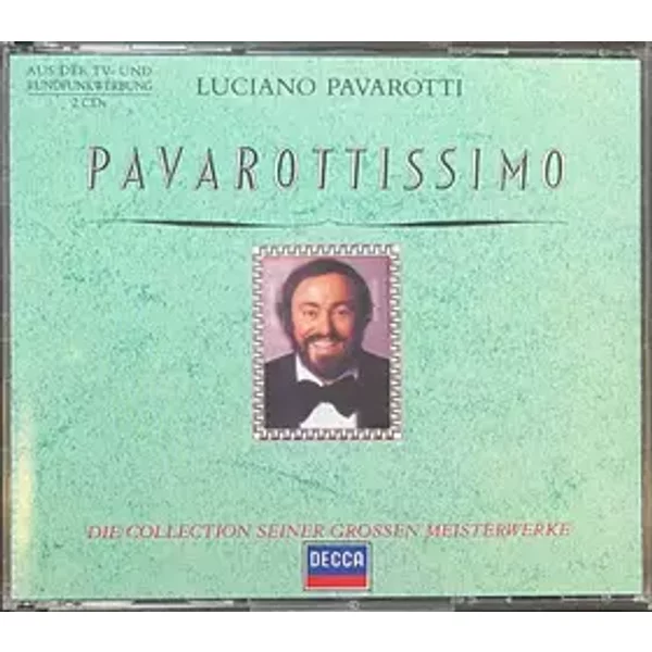 Pavarottissimo - Die Collection Seiner Großen Meisterwerke - Luciano Pavarotti