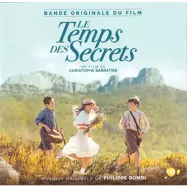 Le Temps Des Secrets (Bande Originale Du Film) - Philippe Rombi