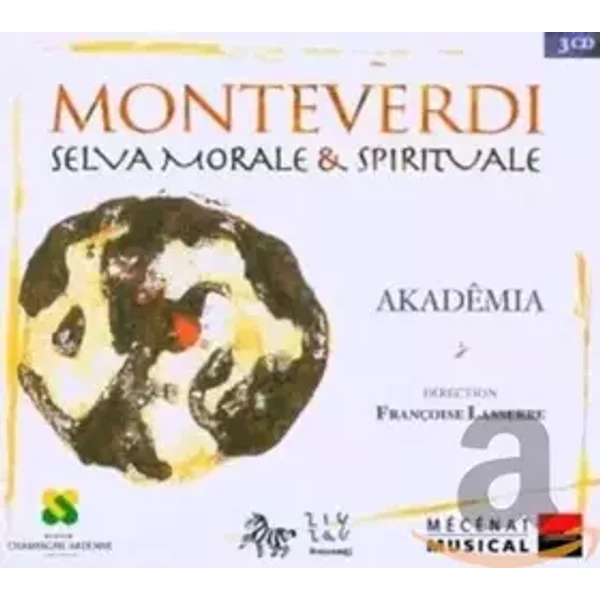 Monteverdi : Selva Morale e Spirituale - Françoise Lasserre