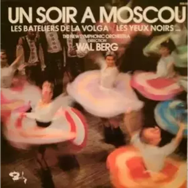 Un Soir A Moscou - Wal-Berg, The New Symphonic Orchestra
