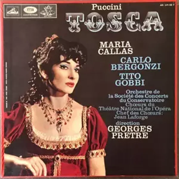 Tosca - Georges Prêtre, Maria Callas, Carlo Bergonzi, Chœurs Du Théâtre National De L'Opéra Comique, Giacomo Puccini, Tito Gobbi, Orchestre De La Société Des Concerts Du Conservatoire, Jean Laforge