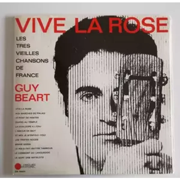 Vive La Rose (Les Très Vieilles Chansons De France) - Guy Béart