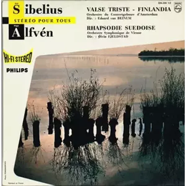 Valse Triste · Finlandia / Rhapsodie Suedoise - Jean Sibelius, Eduard van Beinum, Hugo Alfvén, Øivin Fjeldstad