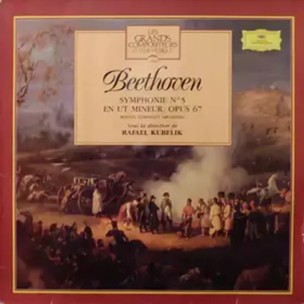 Symphonie N°5 En Ut Mineur, Opus 67 - Ludwig van Beethoven, Rafael Kubelik, Boston Symphony Orchestra