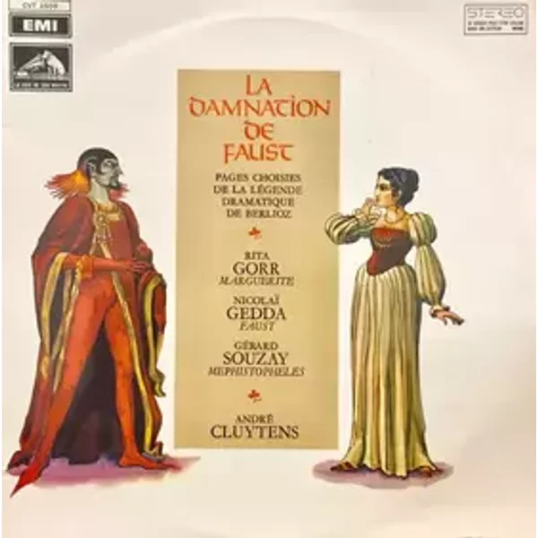 La Damnation De Faust – Pages Choisis de la Légende Dramatique de Berlioz - Nicolai Gedda, Hector Berlioz, Rita Gorr, André Cluytens, Gérard Souzay