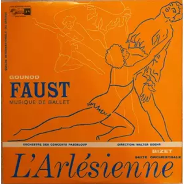 GOUNOD Faust (Ballet) / BIZET L'Arlésienne (suite) - Scènes Bohémiennes - Georges Bizet, Charles Gounod, Walter Goehr, Orchestre De L'Association Des Concerts Pasdeloup, Orchestre Des Concerts De Paris