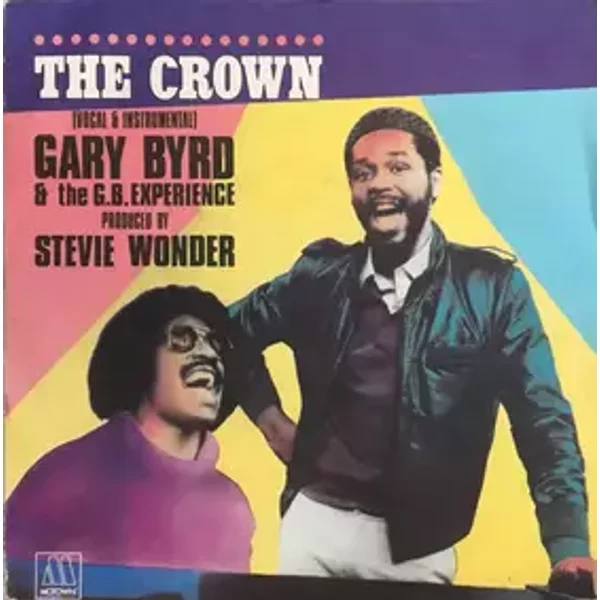 The Crown - Gary Byrd & The G.B. Experience