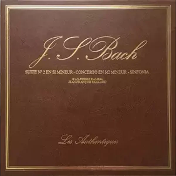 Suite No. 2 En Si Mineur / Concerto En Mi Mineur / Sinfonia - Johann Sebastian Bach, Jean-Pierre Rampal, Jean-François Paillard