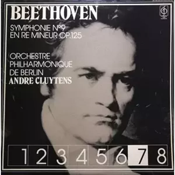 Symphonie No. 9 En Re Mineur Op. 125 - Berliner Philharmoniker, Ludwig van Beethoven, André Cluytens
