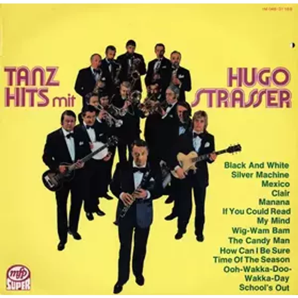 Tanz Hits Mit Hugo Strasser - Hugo Strasser