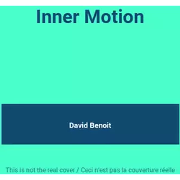 Inner Motion - David Benoit