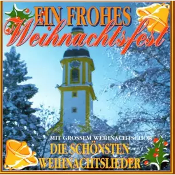 Ein Frohes Weihnachtsfest - Unknown Artist
