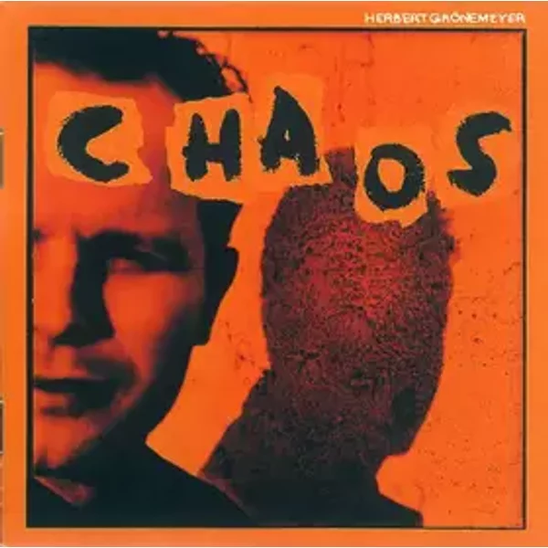 Chaos - Herbert Grönemeyer
