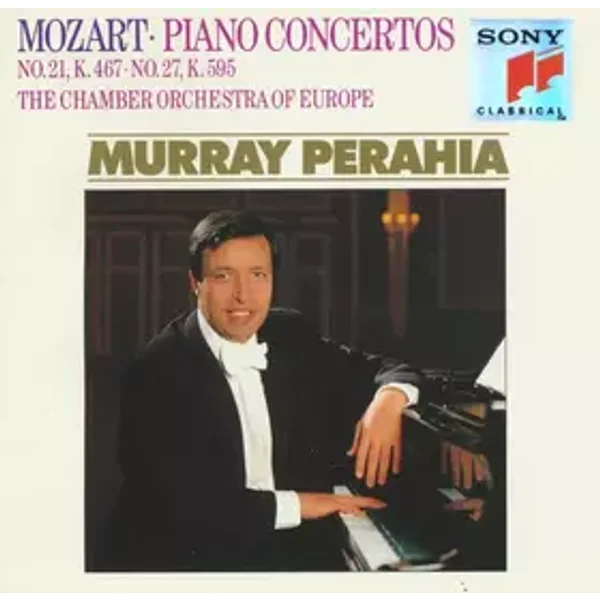Piano Concertos No. 21, K. 467 • No. 27, K. 595 - Wolfgang Amadeus Mozart, The Chamber Orchestra Of Europe, Murray Perahia