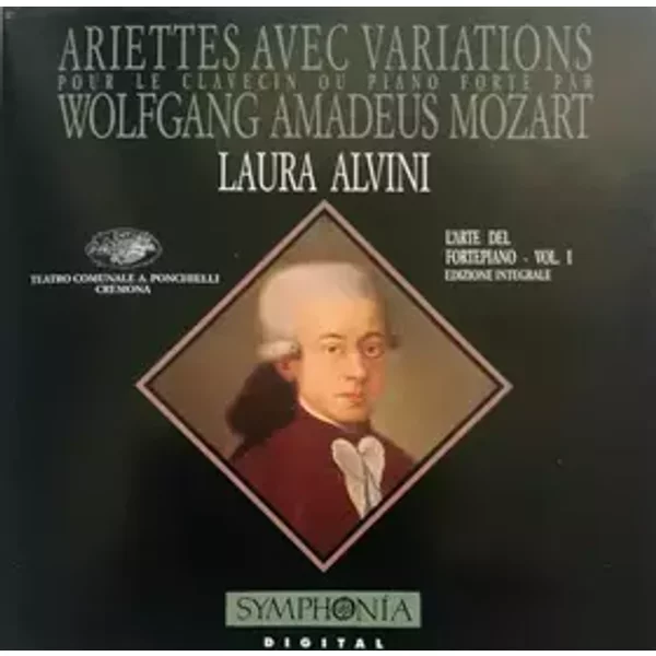 Ariettes Avec Variations Pour Le Clavecin Ou Piano Forte - Wolfgang Amadeus Mozart, Laura Alvini